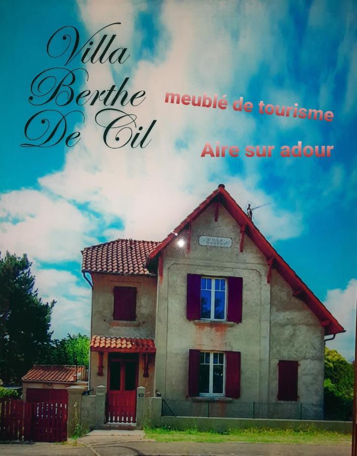 La Villa Bherte De Cil Aire-sur-l'Adour Ngoại thất bức ảnh